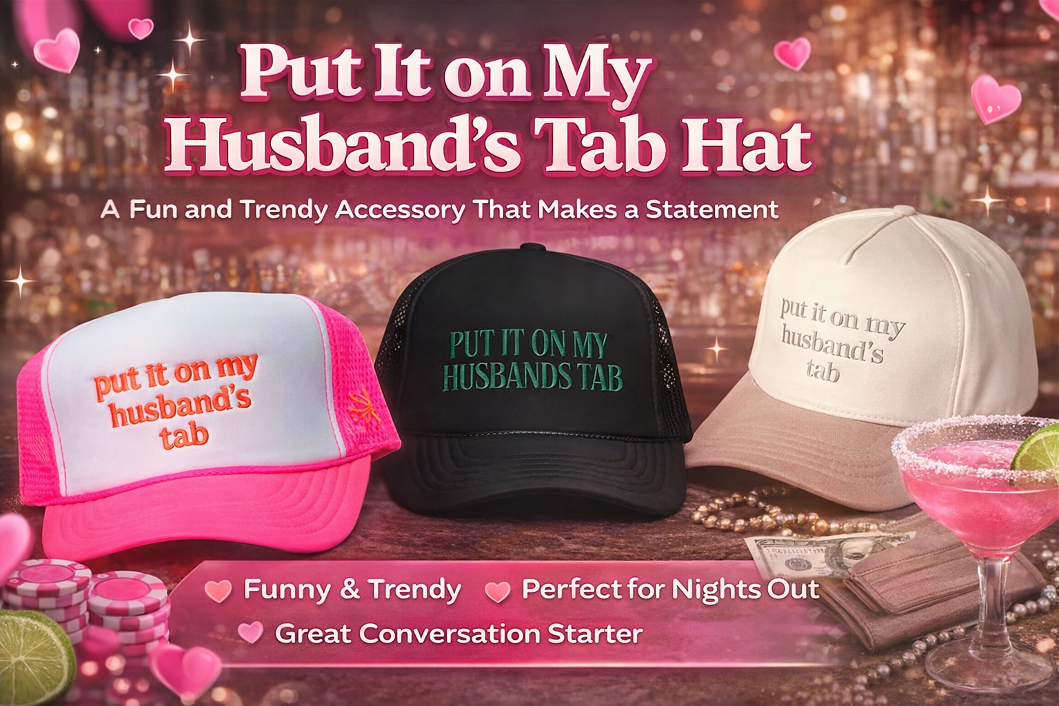 Put It on My Husband's Tab Hat A Fun and Trendy Accessory That Makes a Statement